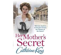 Catherine King Her Mother's Secret (Tascabile)