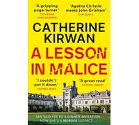 Catherine Kirwan A Lesson in Malice (Tascabile)