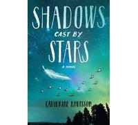 Catherine Knutsson Shadows Cast by Stars (Tascabile)