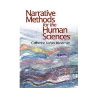 Catherine Kohler Riess Narrative Methods for the Human Scien (Copertina rigida)
