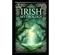 Catherine Koracs The Irish Mythology (Tascabile)