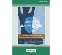 Catherine L Ruscitti Jeffrey E Barnett Rebec Anorexia Recovery Skil (Tascabile)