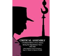 Catherine L. Westfall Lillian Hoddeson Paul W. Henri Critical Assemb (Tascabile)