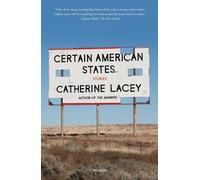 Catherine Lacey Certain American States (Tascabile)