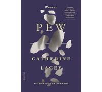 Catherine Lacey Pew (Tascabile)