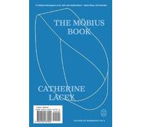 Catherine Lacey The Möbius Book (Tascabile)