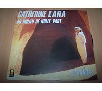 Catherine Lara - Au milieu de nulle part / Etranger - 45 tours - 7"
