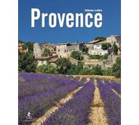 Catherine Laulhere Provence (Tascabile) Spectacular Places Flexi