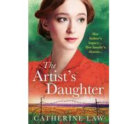 Catherine Law The Artist's Daughter (Tascabile)