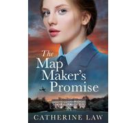 Catherine Law The Map Maker's Promise (Tascabile)