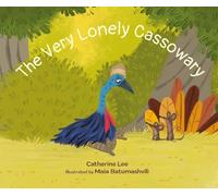 Catherine Lee The Very Lonely Cassowary (Copertina rigida)