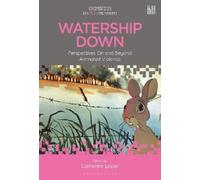 Catherine Lester Watership Down (Tascabile) Animation: Key Films/Filmmakers