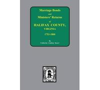 Catherine Linds Halifax County, Virginia 1756-1800, Marriage Bonds & (Tascabile)