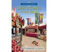 Catherine Lloyd Death Comes to the Fair (Tascabile) Kurland St. Mary Mystery