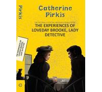 Catherine Louisa Pir The Experiences of Loveday Brooke, Lady Detect (Tascabile)