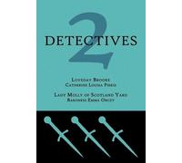 Catherine Louisa Pirkis Emmuska Orczy 2 Detectives (Tascabile)