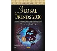 Catherine M Chilcott Global Trends 2030 (Copertina rigida)