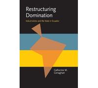 Catherine M. Conaghan Restructuring Domination (Tascabile)
