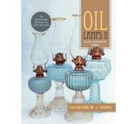 Catherine M V Thuro Oil Lamps II (Tascabile)