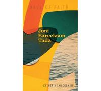 Catherine MacKenzie Joni Eareckson Tada (Copertina rigida) Hall Of Faith