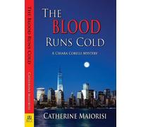 Catherine Maiorisi The Blood Runs Cold (Tascabile)