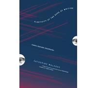 Catherine Malabou Plasticity at the Dusk of Writing (Copertina rigida)