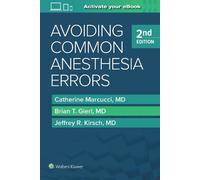 Catherine Marcucci Jeffrey R. Kirsch Brian Avoiding Common Anesthes (Tascabile)