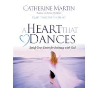 Catherine Martin A Heart That Dances (Tascabile)