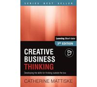 Catherine Mattiske Creative Business Thinking (Tascabile) Learning Short-Take