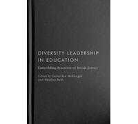 Catherine McGregor Diversity Leadership in Education (Copertina rigida)