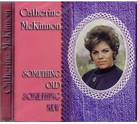 Catherine Mckinnon - Something Old Something New