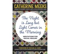Catherine Meeks The Night is Long but Light Comes in the Morn (Copertina rigida)