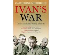 Catherine Merridale Ivan's War (Tascabile)
