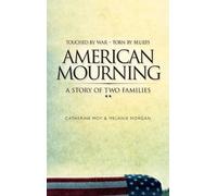 Catherine Moy Melaine Morgan American Mourning (Copertina rigida)