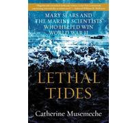 Catherine Musemeche Lethal Tides (Copertina rigida)