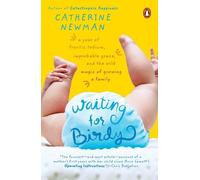 Catherine Newman Waiting for Birdy (Tascabile)