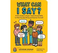 Catherine Newman What Can I Say? (Tascabile)