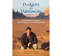 Catherine Nixon Cook Dodgers to Damascu (Copertina rigida) (PRESALE 09/10/2025)