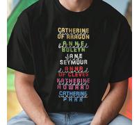Catherine of Aragon divorced Anne Boleyn beheaded Jane Seymour died Anna of Cleves divorced Katherine Howard beheaded Catherine Parr survived T shirt uomo moda esclusiva casual stampa storia inglese S