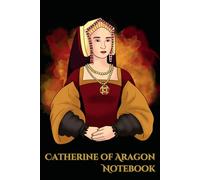 Catherine of Aragon notebook
