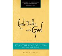Catherine of Siena Little Talks with God (Tascabile) Paraclete Essentials