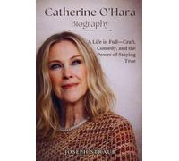 Catherine O'Hara Biography: A Life in Full-Craft, Comedy, and the Power of Staying True
