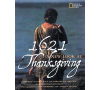 Catherine O'Neill Grace 1621: A New Look at Thanksgiving (Copertina rigida)