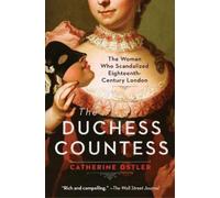Catherine Ostler The Duchess Countess (Tascabile)