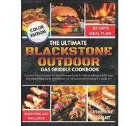Catherine P Grant Blackstone Outdoor Gas Griddle Cookbook (Tascabile)