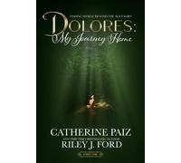 Catherine Paiz Riley J Ford Dolores (Tascabile)