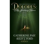 Catherine Paiz Riley J Ford Dolores (Tascabile)