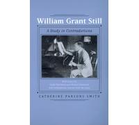 Catherine Parsons Smith William Grant Still (Tascabile)