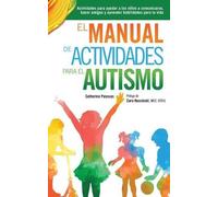 Catherine Pascuas El Manual de Actividades para el Autismo (Tascabile)