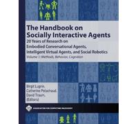 Catherine Pelachau The Handbook on Socially Interactive Agent (Copertina rigida)